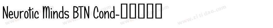 Neurotic Minds BTN Cond字体转换